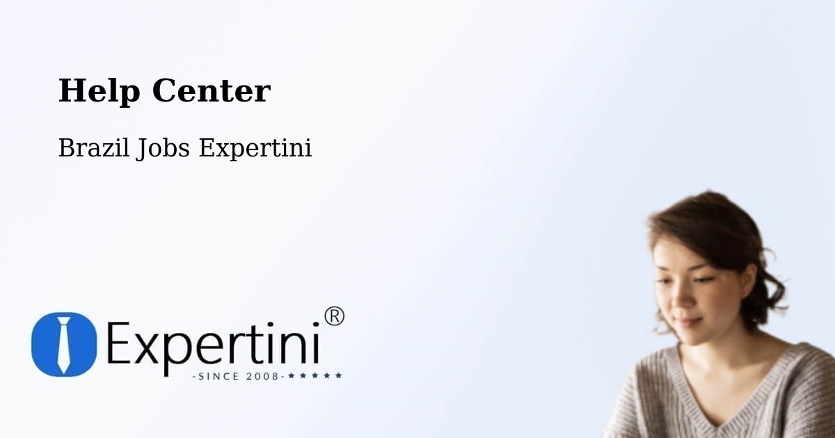 Help Center – Arauá - Brazil Jobs Expertini